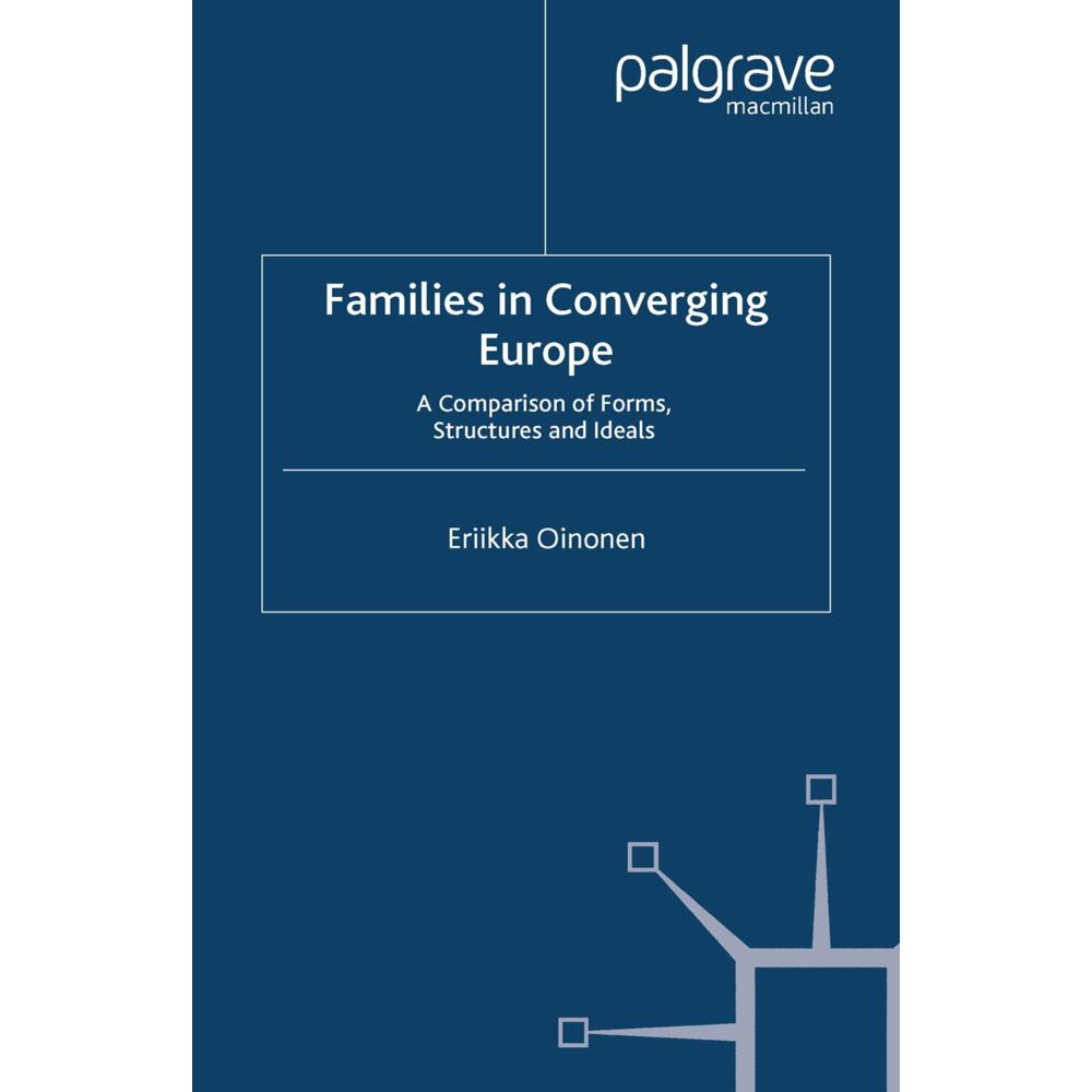 Families in Converging Europe, Fachbücher von E. Oinonen