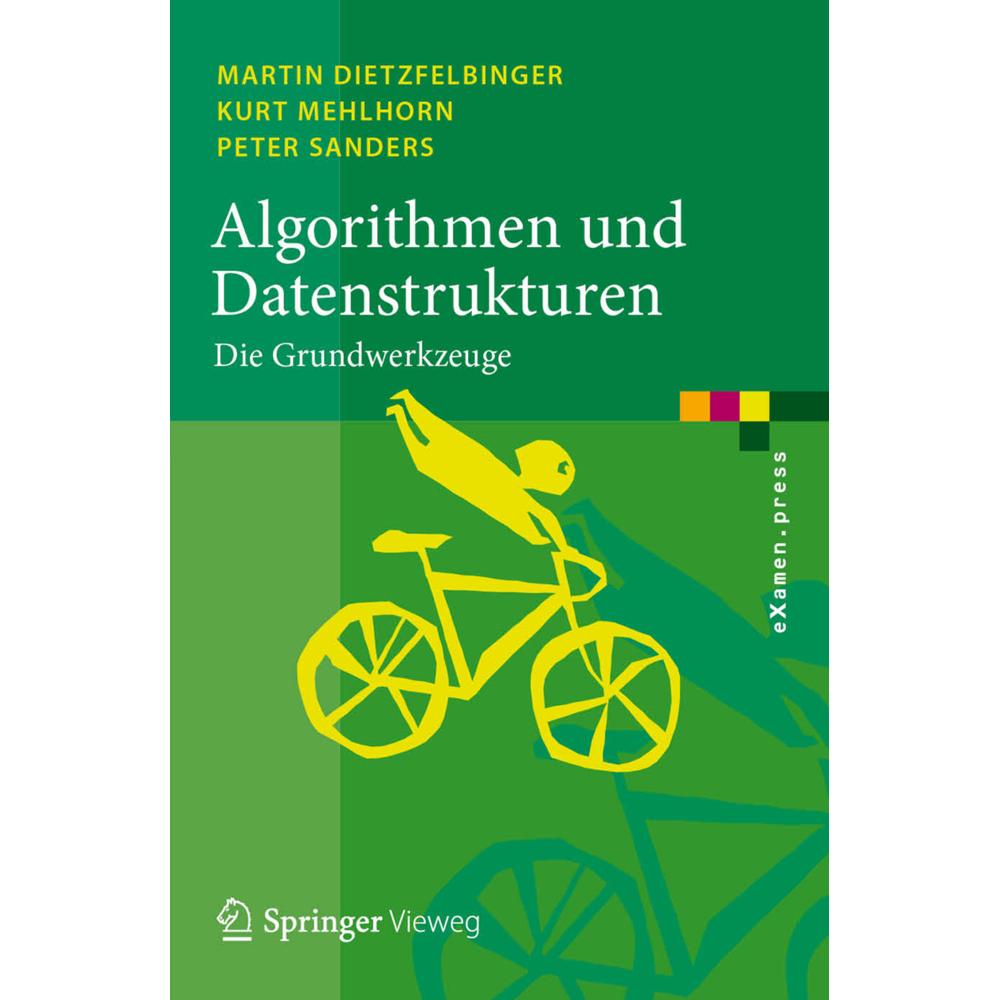 Algorithmen und Datenstrukturen, Fachbücher von Martin Dietzfelbinger, Kurt Mehlhorn, Peter Sanders
