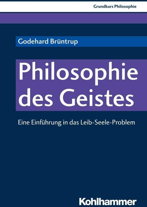 Produktbild Philosophie des Geistes (Deutsch, Godehard Brüntrup, 2018)