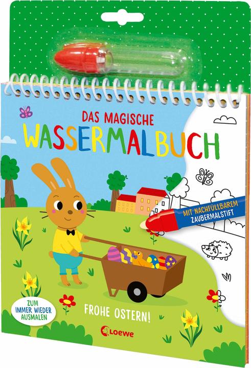 Loewe Das magische Wassermalbuch - Frohe Ostern!