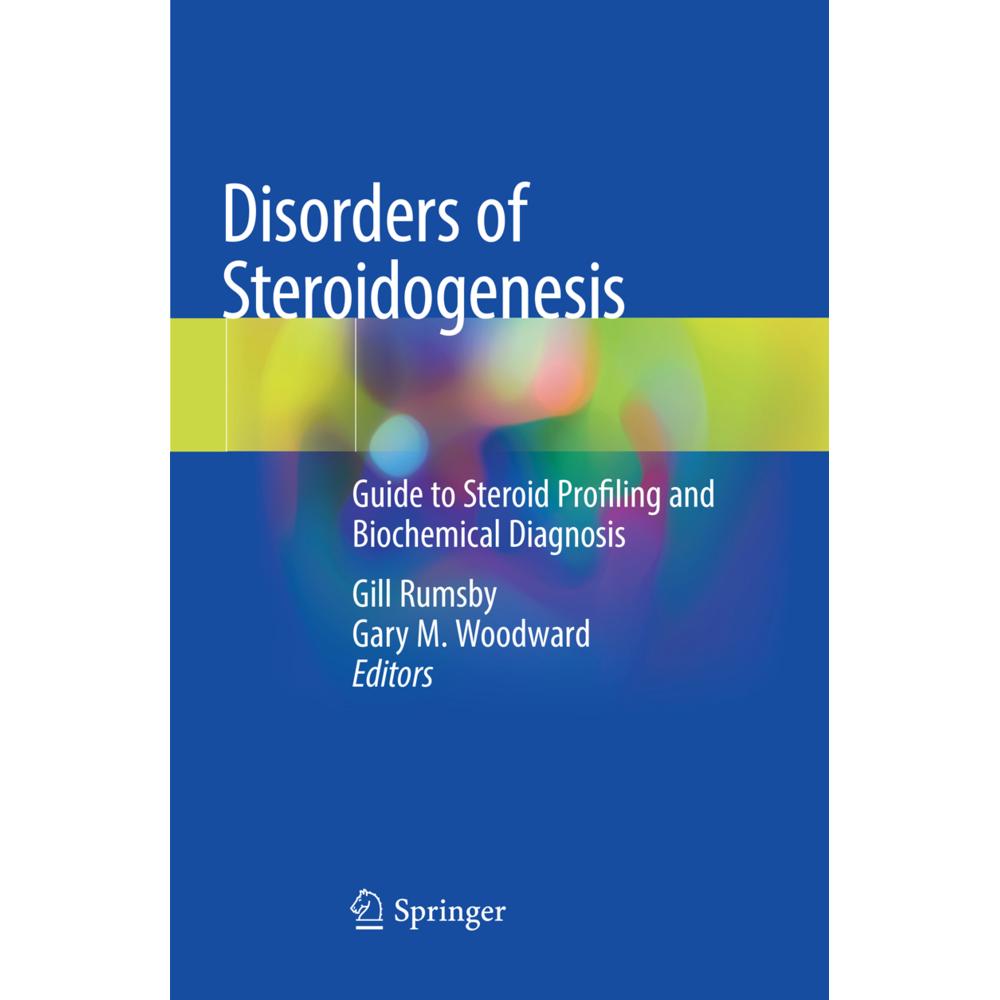 Disorders of Steroidogenesis, Fachbücher von Gary M. Woodward, Gill Rumsby