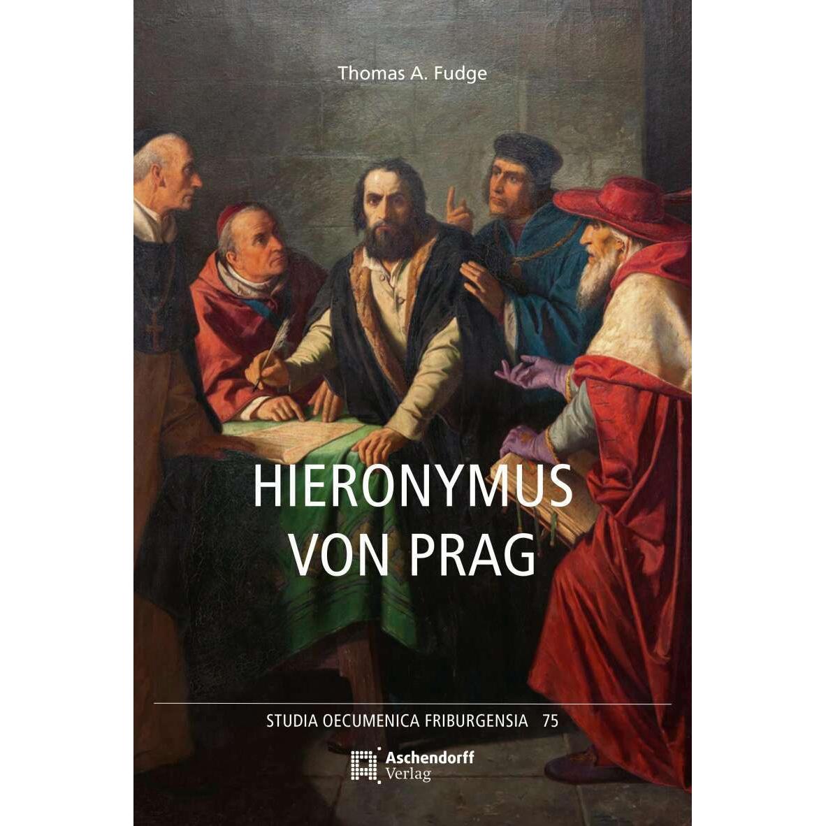 Hieronymus von Prag, Fachbücher von Thomas A. Fudge