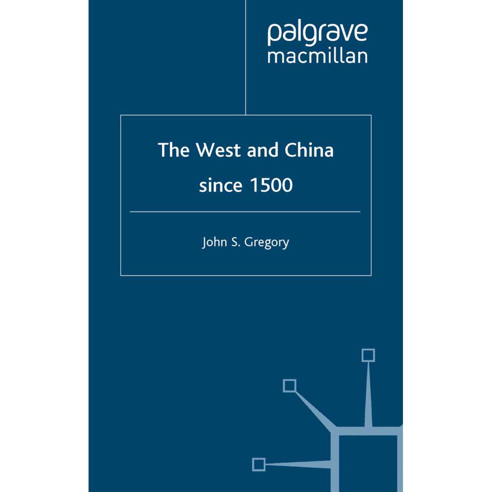 Thumbnail - The West and China Since 1500, Fachbücher von J. Gregory