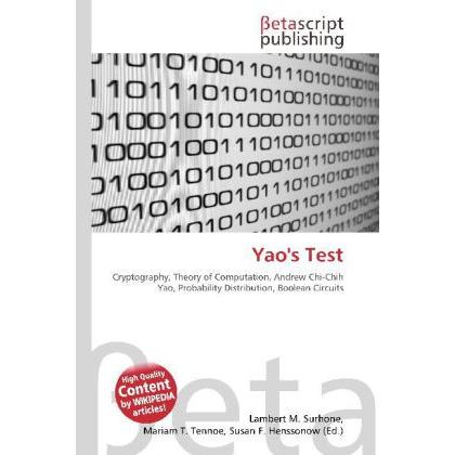 Yao's Test, Fachbücher von Lambert M. Surhone, Miriam T. Timpledon, Susan F. Marseken