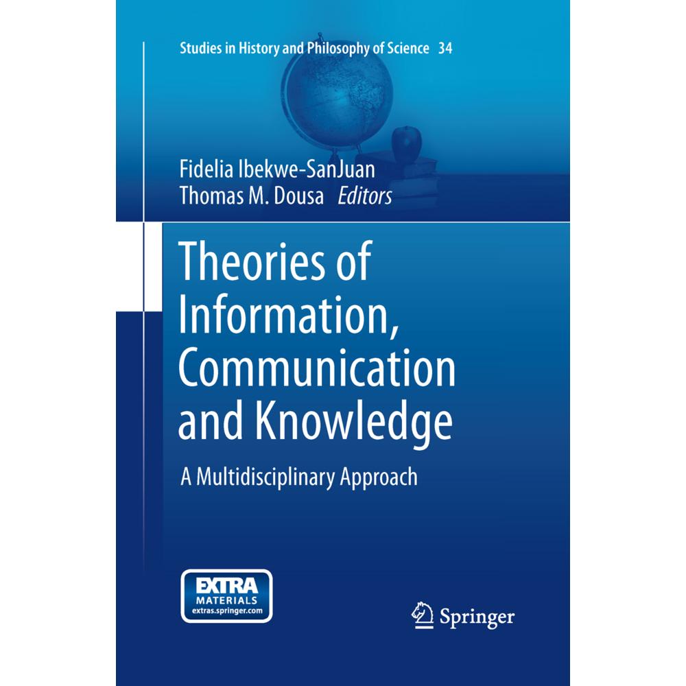 Theories of Information, Communication and Knowledge, Fachbücher