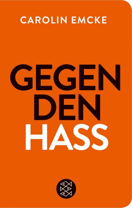Produktbild Gegen den Hass (Deutsch, Carolin Emcke, 2019)