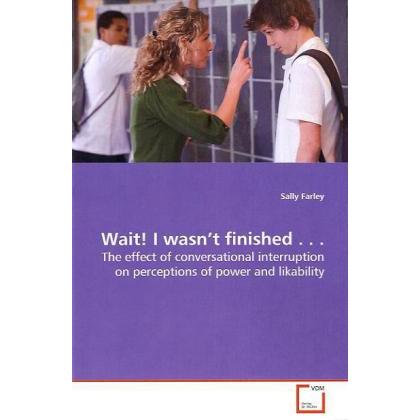 Thumbnail - Wait! I wasn t finished..., Sachbücher