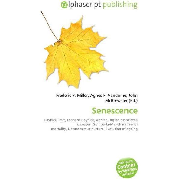 Thumbnail - Senescence, Fachbücher von Agnes F. Vandome, Frederic P. Miller, John McBrewster