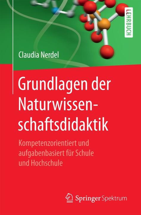 Produktbild Grundlagen der Naturwissenschaftsdidaktik (Deutsch, Claudia, Nerdel, 2017)