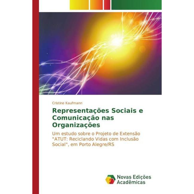 Representações Sociais e Comunicação nas Organizações, Fachbücher