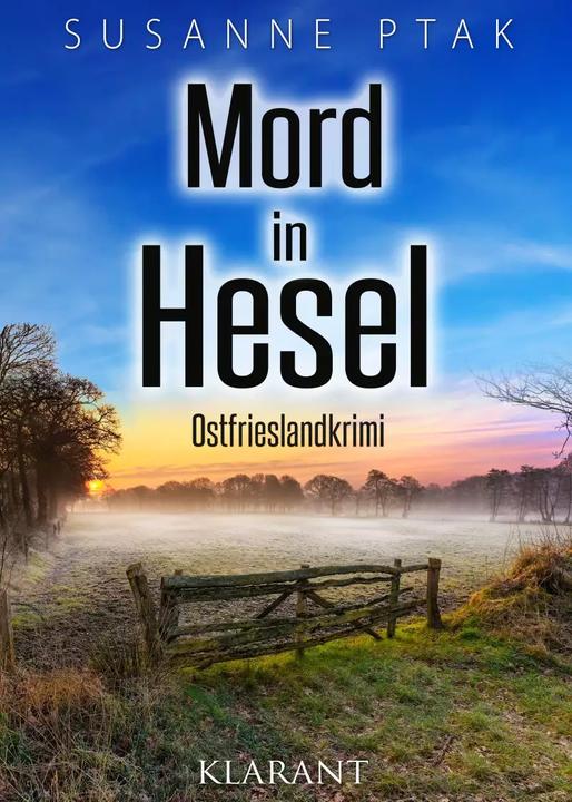 Produktbild Mord in Hesel. Ostfrieslandkrimi (Deutsch, Susanne Ptak, 2022)