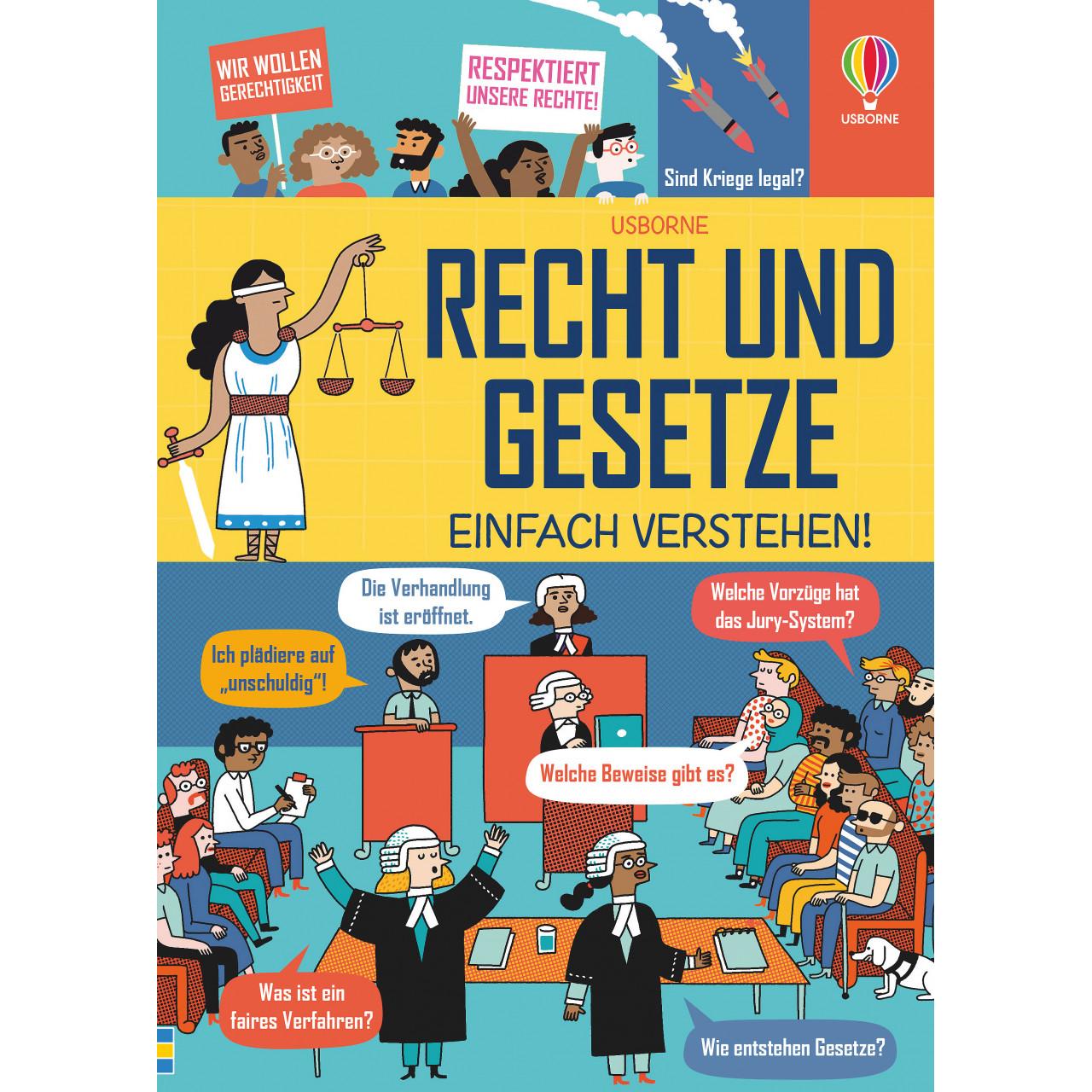 Recht und Gesetze - einfach verstehen!, Kinderbücher von Anna Wray, Miguel Bustos, Lara Bryan, Rose Hall