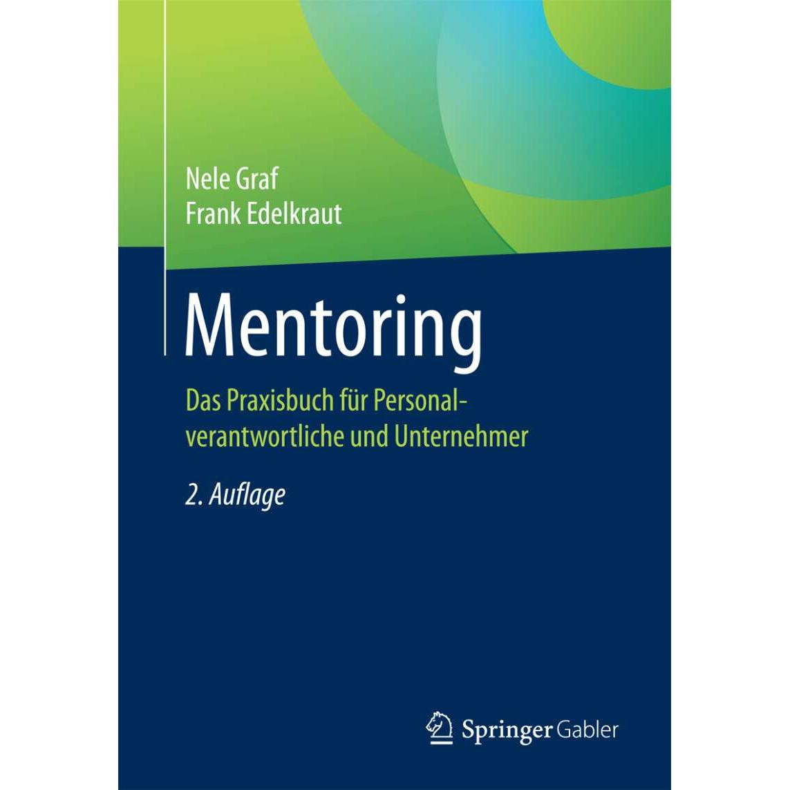 Mentoring, Fachbücher von Frank Edelkraut, Nele Graf