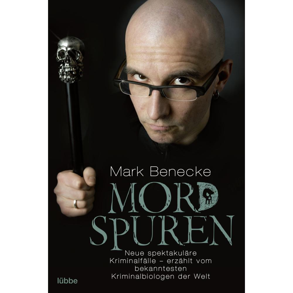 Mordspuren, Belletristik von Mark Benecke
