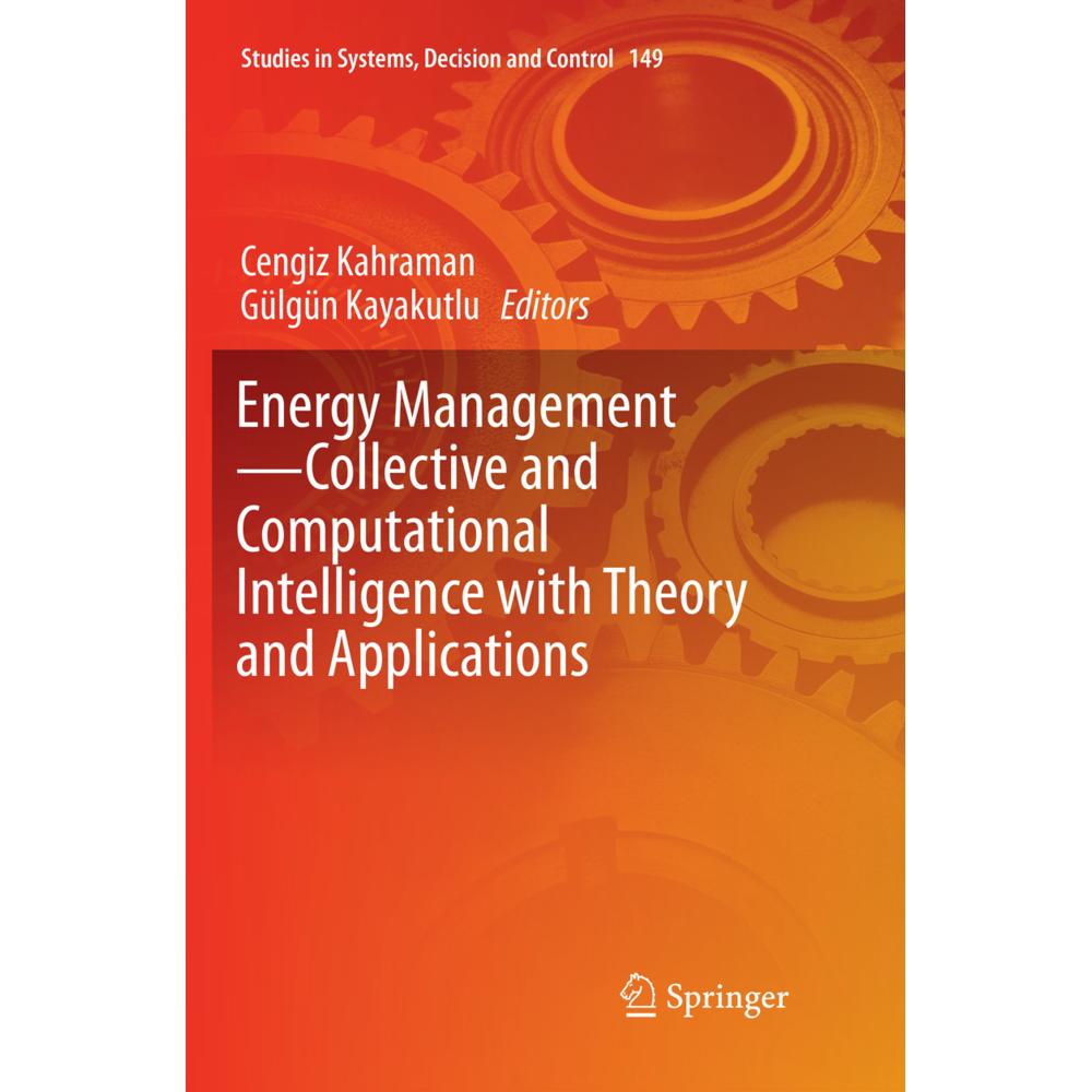Energy Management-Collective and Computational Intelligence with Theory and Applications, Fachbücher