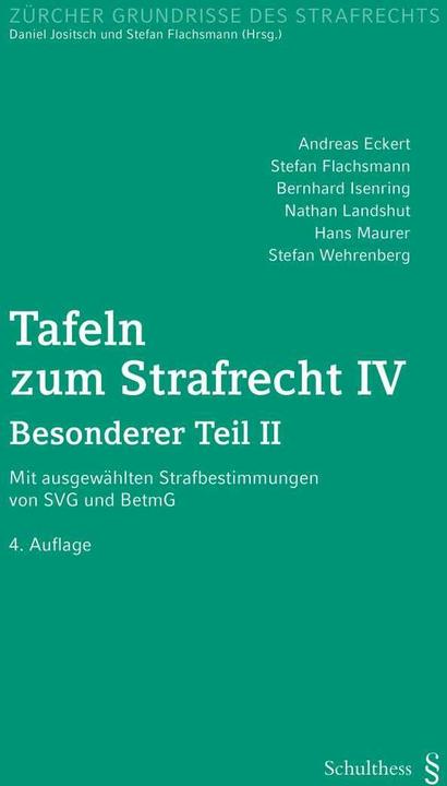 Actual product image Tafeln zum Strafrecht IV (PrintPlu§) (German, Bernhard Isenring, 2018)