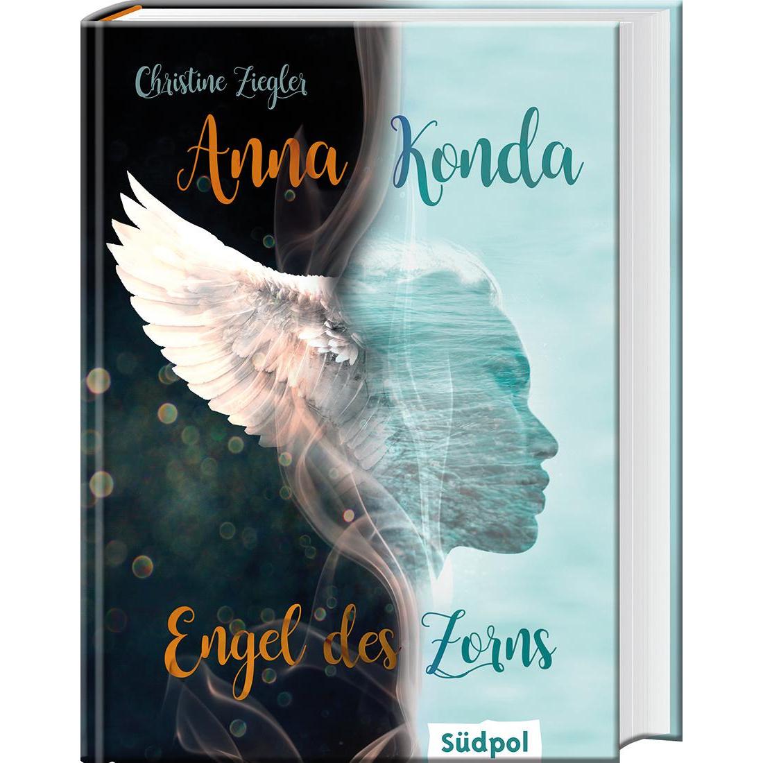Anna Konda - Engel des Zorns (Band 1. der spannenden Romantasy-Trilogie), Kinderbücher von Christine Ziegler