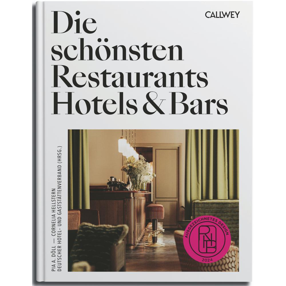 Thumbnail - Die schönsten Restaurants, Hotels & Bars 2024, Fachbücher von Cornelia Hellstern, Pia A. Döll