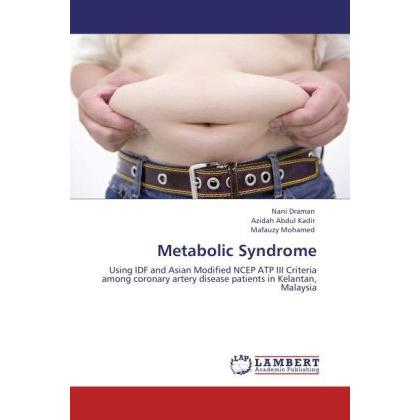 Metabolic Syndrome, Fachbücher von Nani Draman, Azidah Abdul Kadir, Mafauzy Mohamed