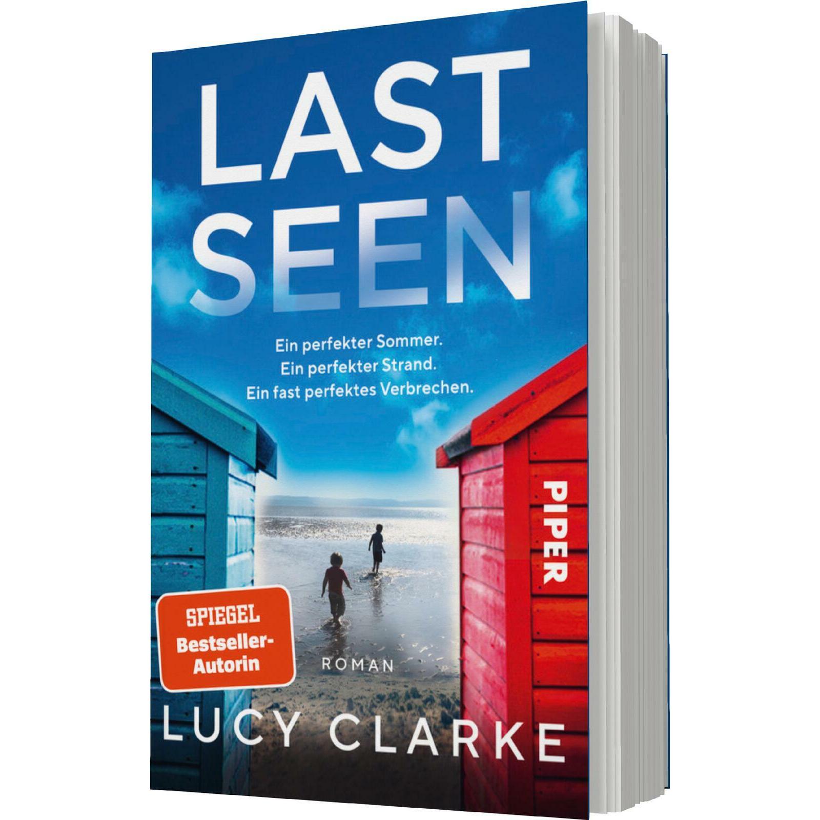 Last Seen, Belletristik von Lucy Clarke