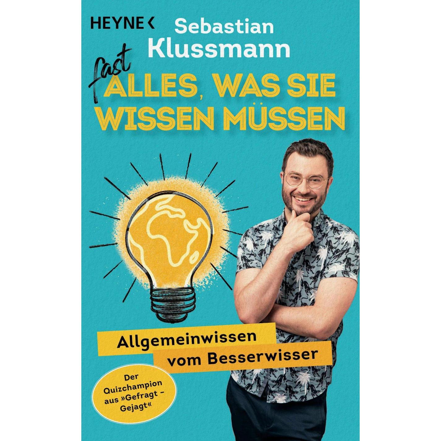 Fast alles, was Sie wissen müssen, Sachbücher von Sebastian Klussmann