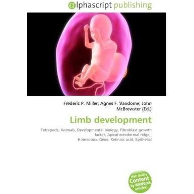 Limb development, Fachbücher von Agnes F. Vandome, Frederic P. Miller, John McBrewster