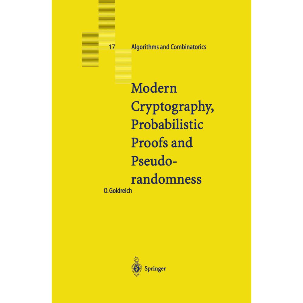 Thumbnail - Modern Cryptography, Probabilistic Proofs and Pseudorandomness, Fachbücher von Oded Goldreich