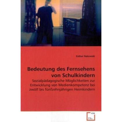 Bedeutung des Fernsehens von Schulkindern, Fachbücher