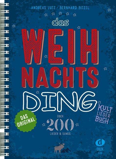 Produktbild Das Weihnachts-Ding (Deutsch, Andreas Lutz, Bernhard Bitzel, 2016)