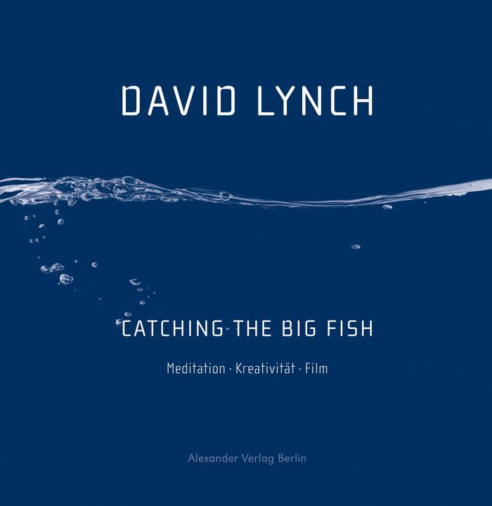 Produktbild Catching the Big Fish (Deutsch, David Lynch, Jochen Stremmel, 2016)