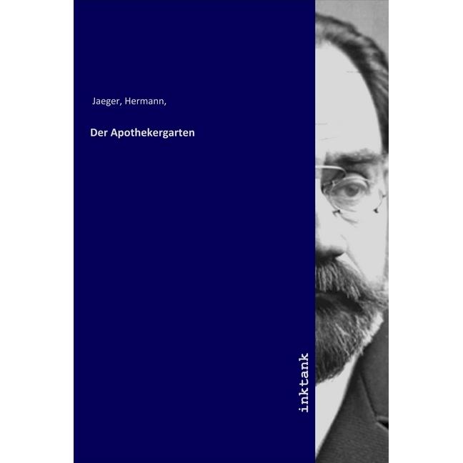 Der Apothekergarten, Fachbücher von Hermann Jaeger