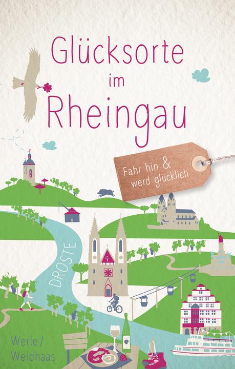 Produktbild Glücksorte im Rheingau (Deutsch, Martin Weidhaas, Tanja Werle, 2024)