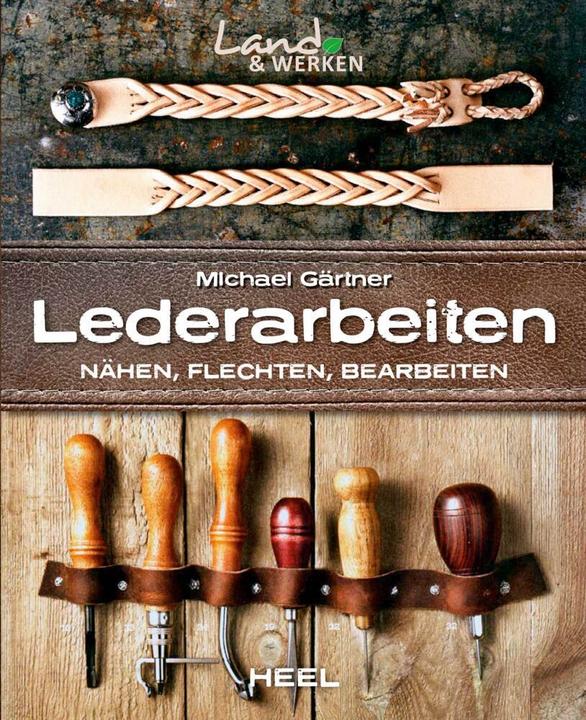 Produktbild Lederarbeiten (Deutsch, Michael Gärtner, 2017)