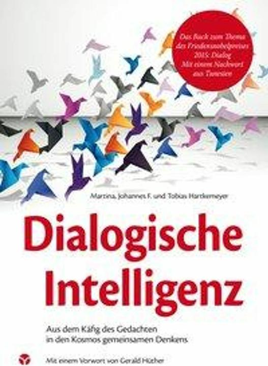 Produktbild Dialogische Intelligenz (Deutsch, Johannes Hartkemeyer, Martina Hartkemeyer, Tobias Hartkemeyer, 2015)