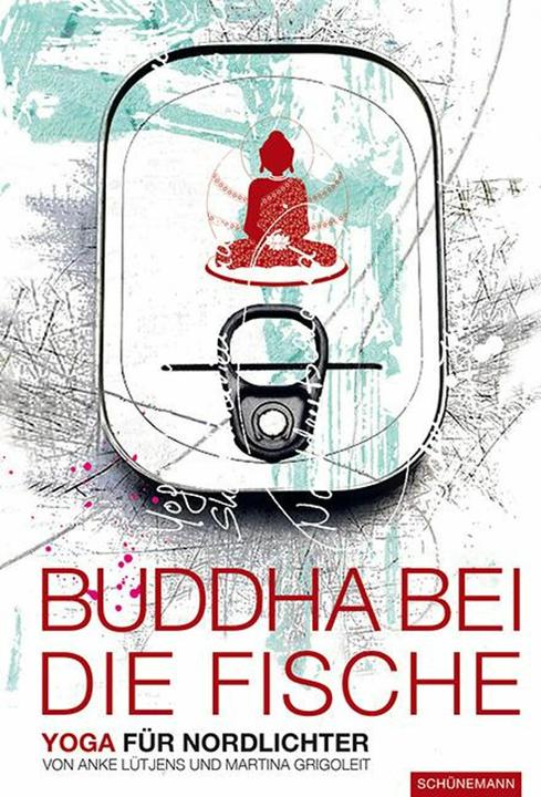 Produktbild Buddha bei die Fische (Deutsch, Anke Lütjens, Martina Grigoleit, 2013)