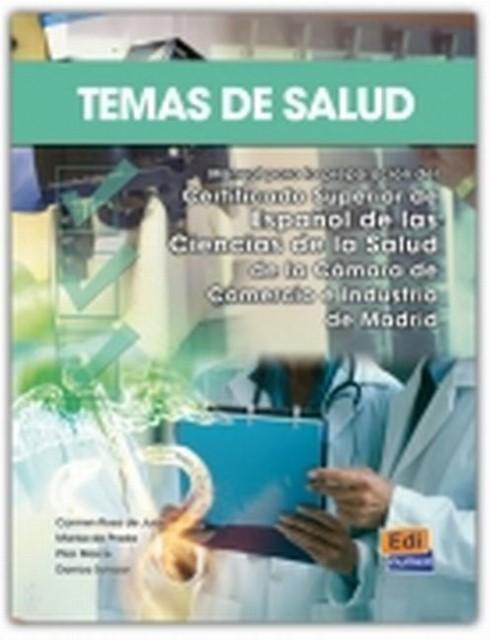 Produktbild Temas de salud - Libro del alumno (Deutsch, Carmende/Prada, Marisade/Marcé, Pilarua, RosadeJuan, 2009)