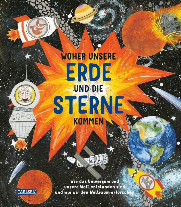 Produktbild Woher unsere Erde und die Sterne kommen (Deutsch, Steve Williams, Catherine Barr, 2022)