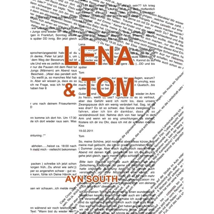 Lena & Tom, Belletristik von Ayn South