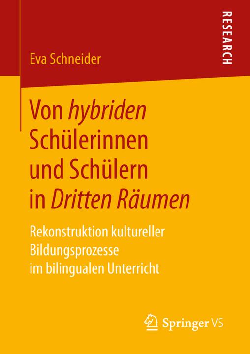 Produktbild Von hybriden Schülerinnen und Schülern in Dritten Räumen (Deutsch, Eva Schneider, 2018)