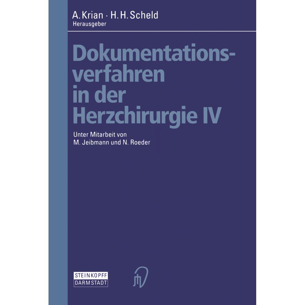 Dokumentationsverfahren in der Herzchir, Fachbücher von Steinkopff