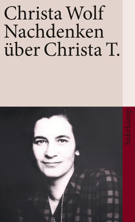 Produktbild Nachdenken über Christa T (Deutsch, Christa Wolf, 2011)