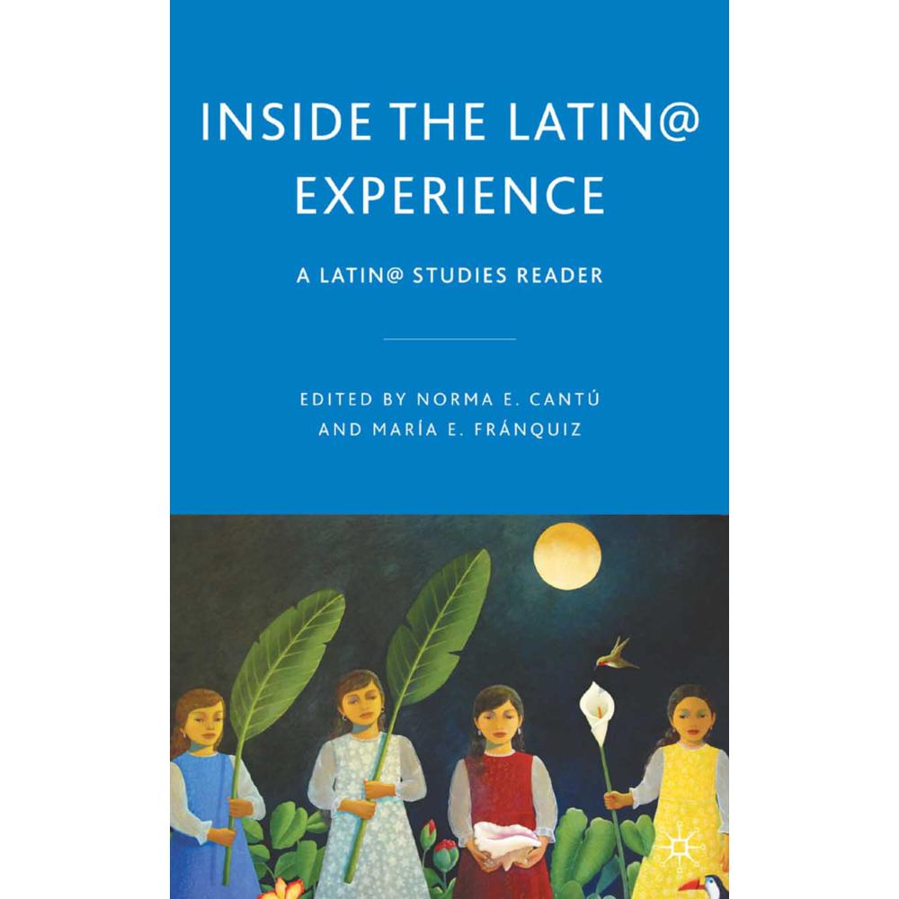 Inside the Latin@ Experience, Fachbücher von M. Franquiz, N. Cantú