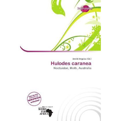 Hulodes caranea, Fachbücher von Jerold Angelus