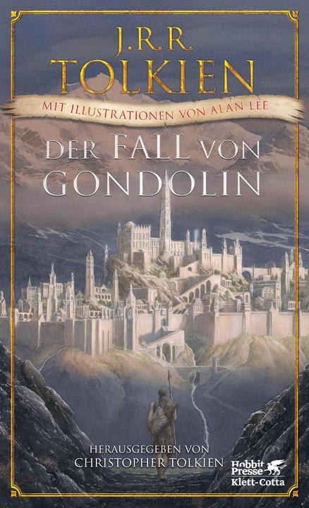 Produktbild Der Fall von Gondolin (Deutsch, J. R. R. Tolkien, 2018)