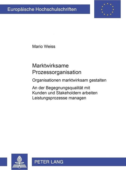 Produktbild Marktwirksame Prozessorganisation (Deutsch, Mario Weiss, 2003)