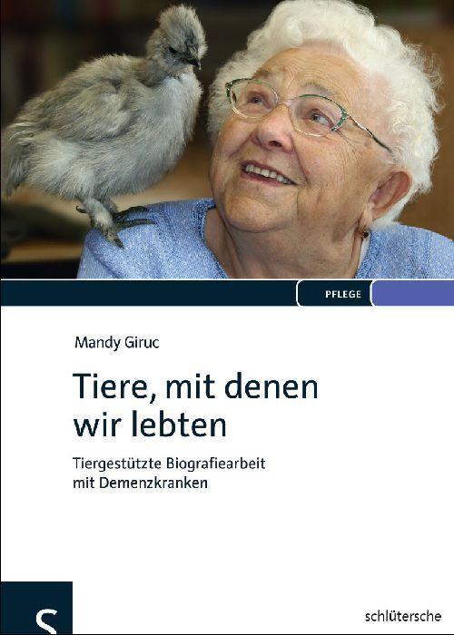 Produktbild Tiere, mit denen wir lebten (Deutsch, Mandy Giruc, 2011)