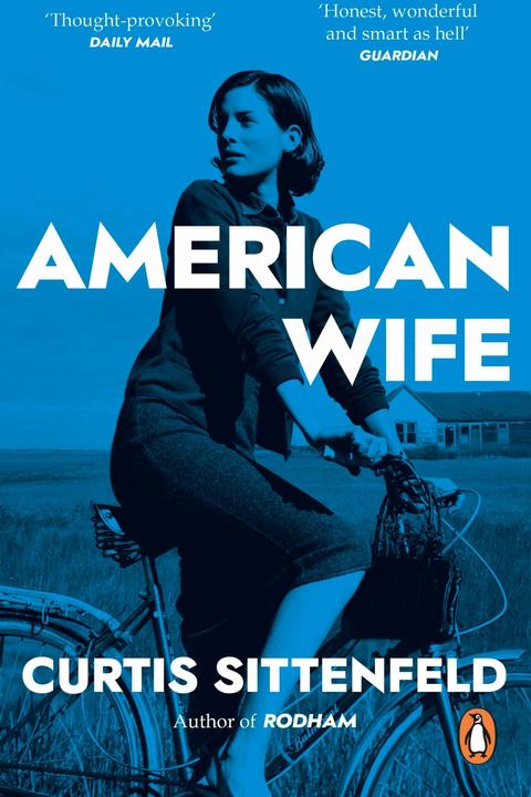 Produktbild American Wife (Englisch, Curtis Sittenfeld, 2009)