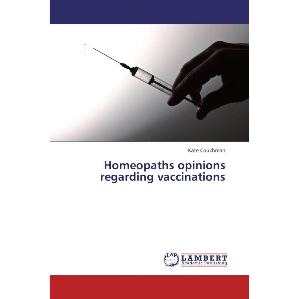 Homeopaths opinions regarding vaccinations, Fachbücher von Kate Couchman