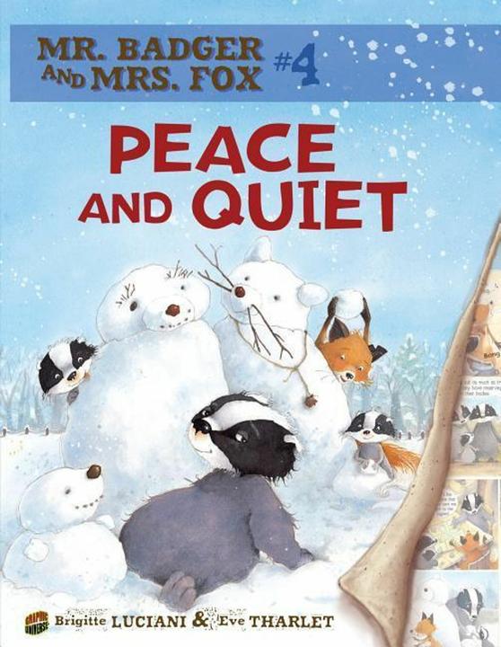 Produktbild Peace and Quiet (Englisch, Brigitte Luciani, Eve Tharlet, 2012)
