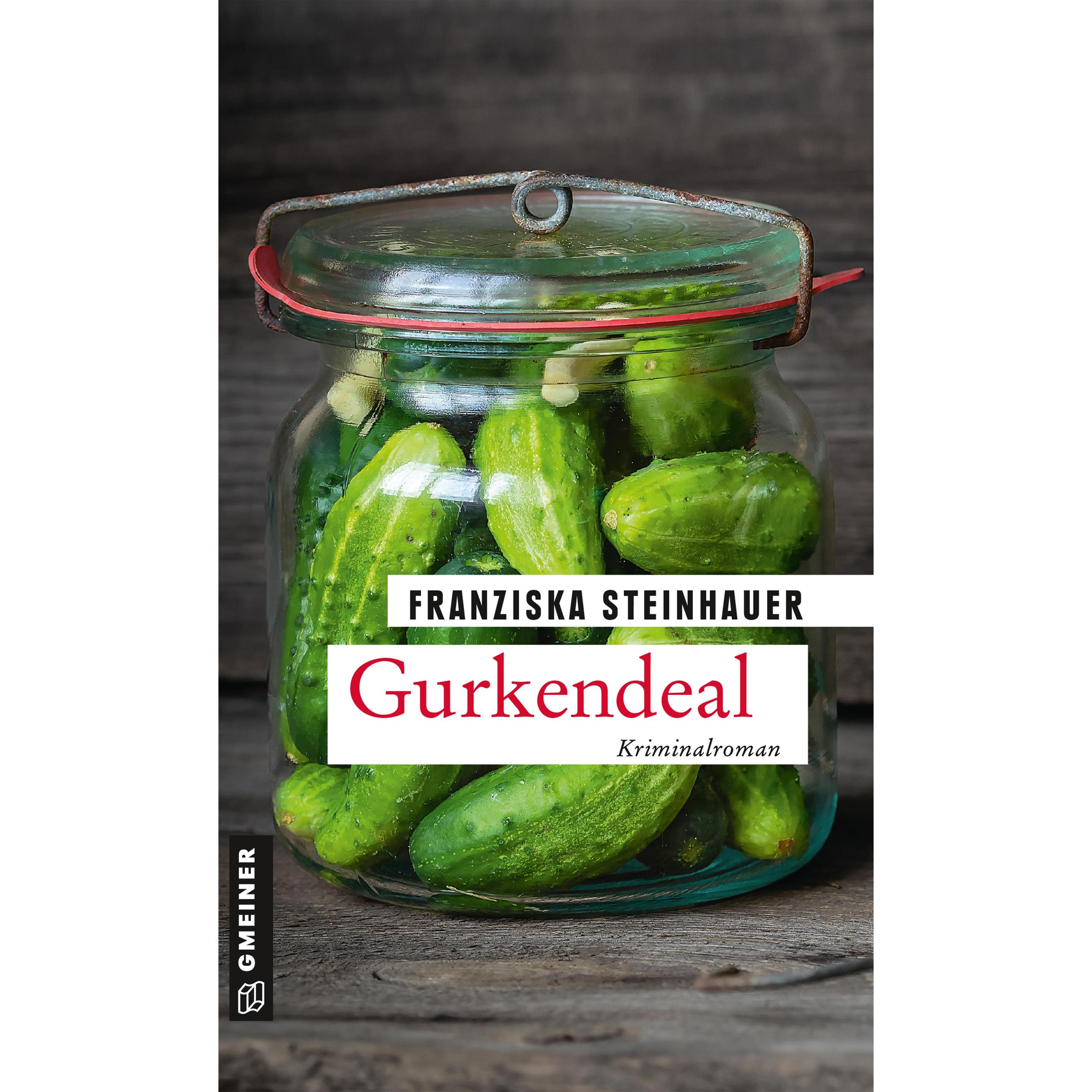 Thumbnail - Steinhauer:Gurkendeal, Belletristik von Franziska Steinhauer